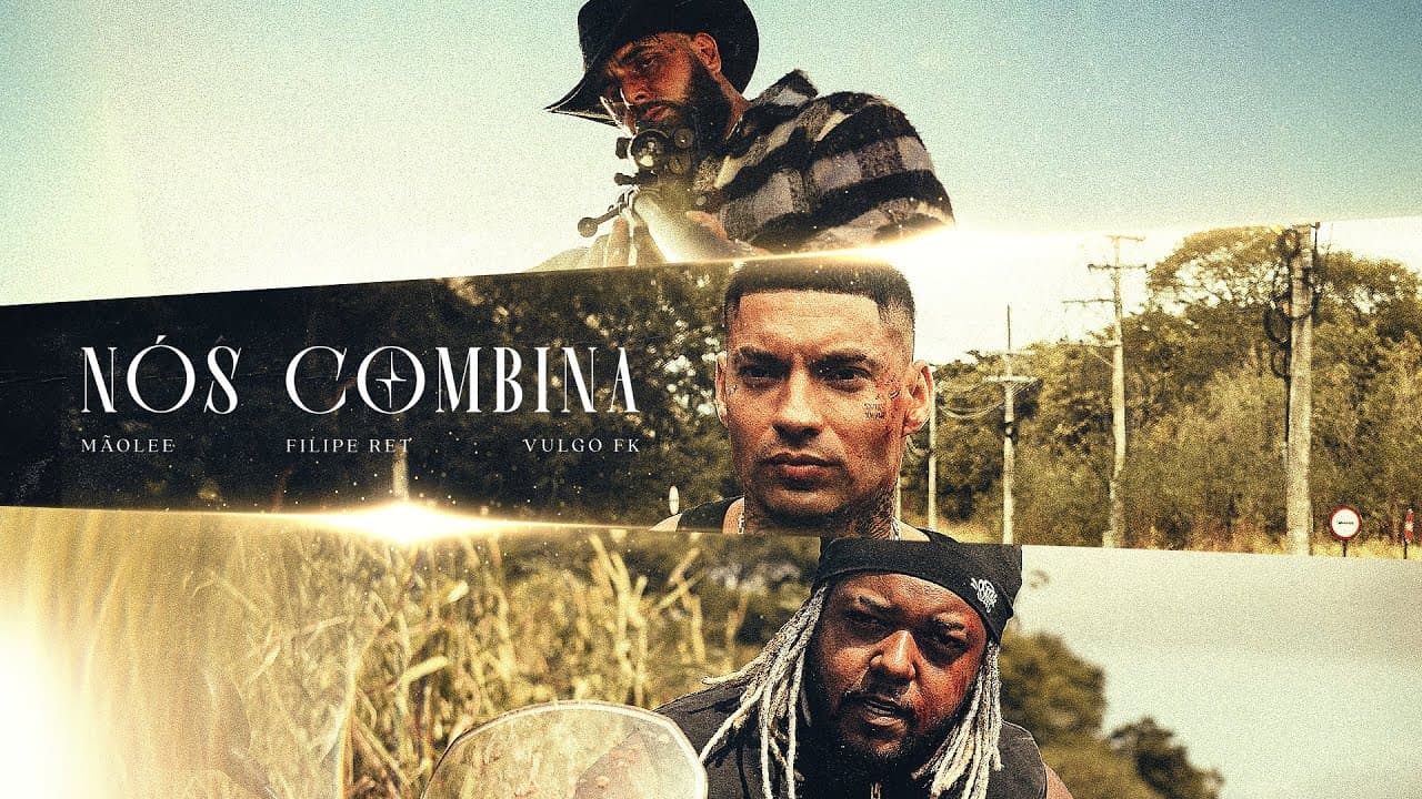 Mãolee - Nós Combina Feat. Filipe Ret e Vulgo FK (VIDEOCLIPE OFICIAL)