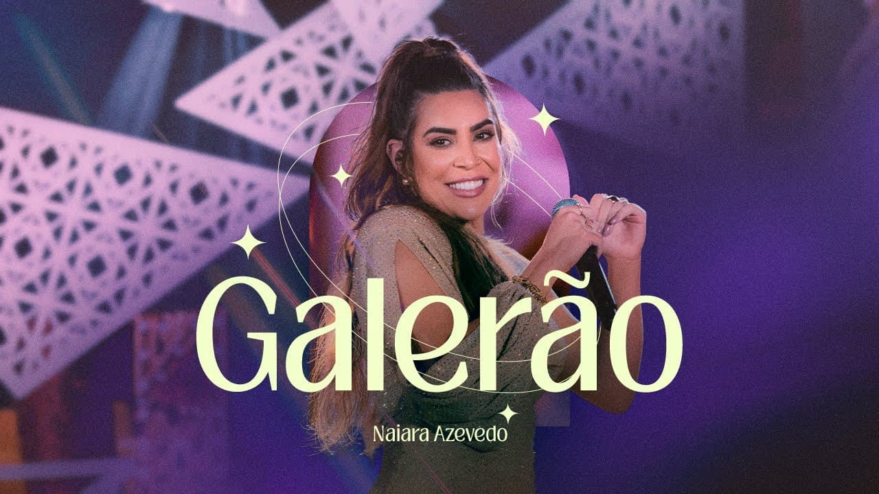 Naiara Azevedo  - Galerão   [ DVD Baseados em Fatos Reais]
