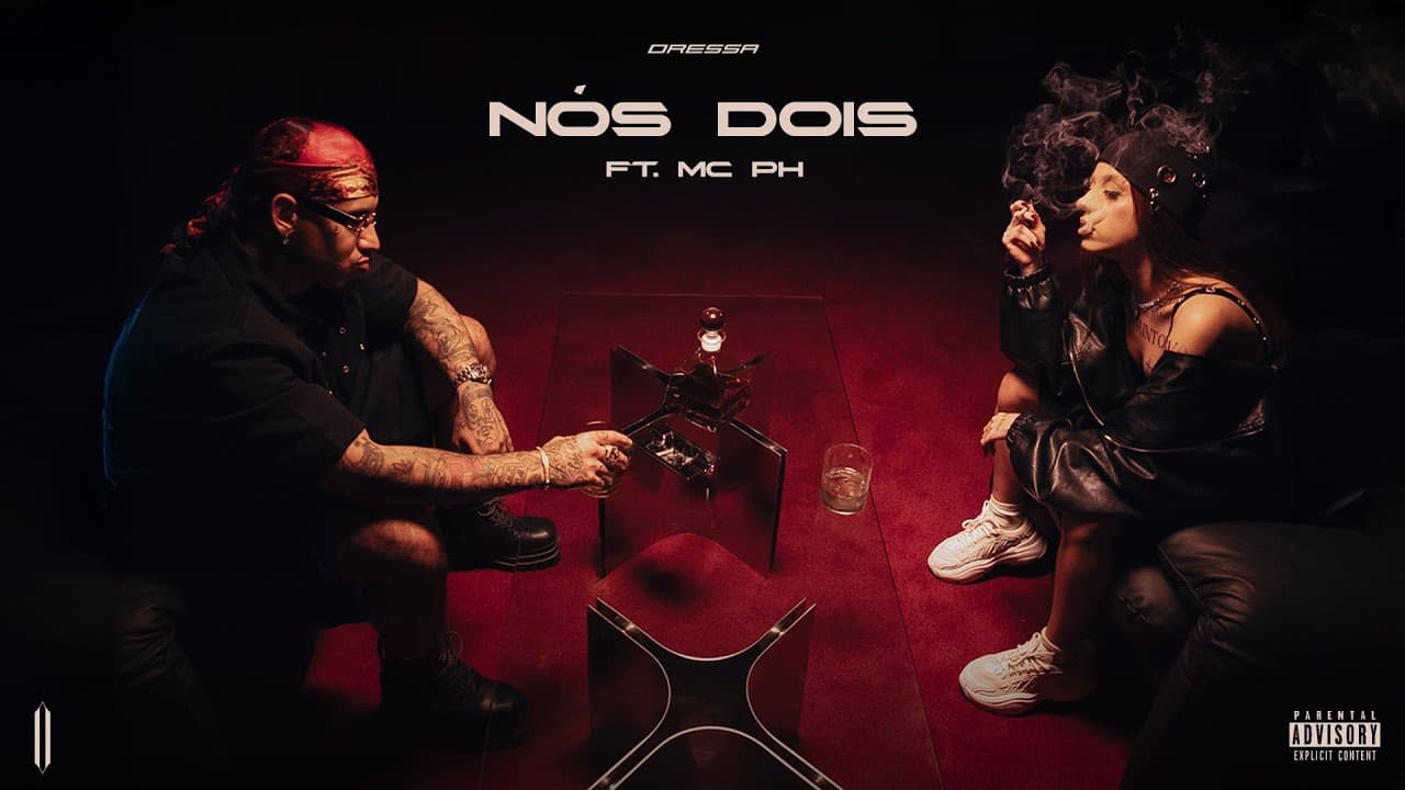 DRESSA - Nós Dois (222) Ft. MC PH, WEY, Gustah, C.Z (Videoclipe Oficial)