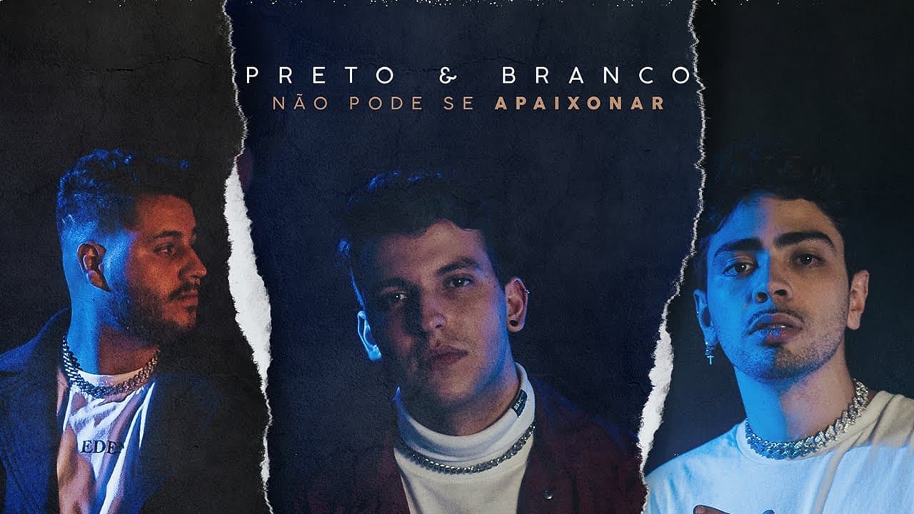 Preto & Branco - Não Pode Se Apaixonar (Official Visualizer)