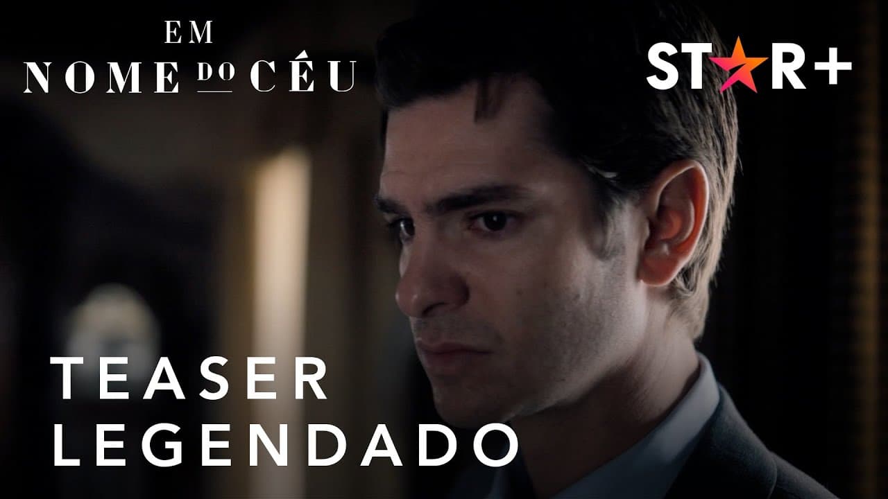 Em Nome do Céu | Teaser Oficial Legendado | Star+