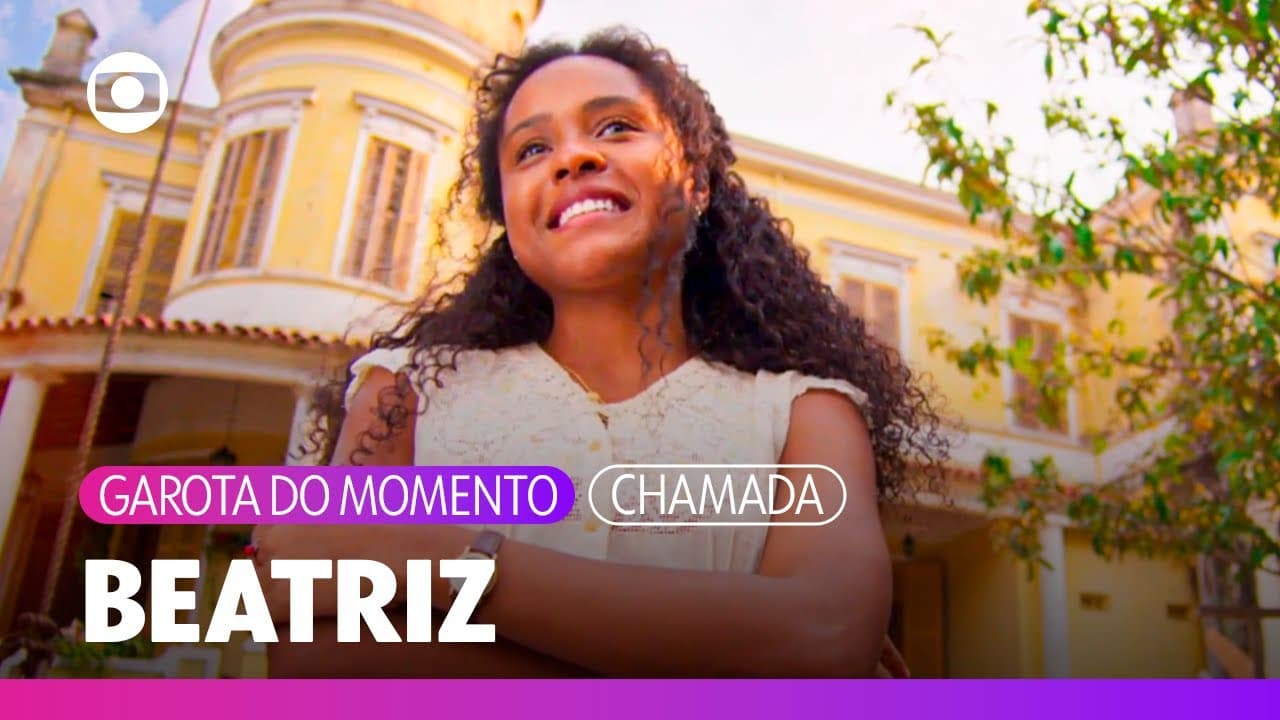 Beatriz é uma menina corajosa e quer encontrar sua mãe! | Garota do Momento | TV Globo