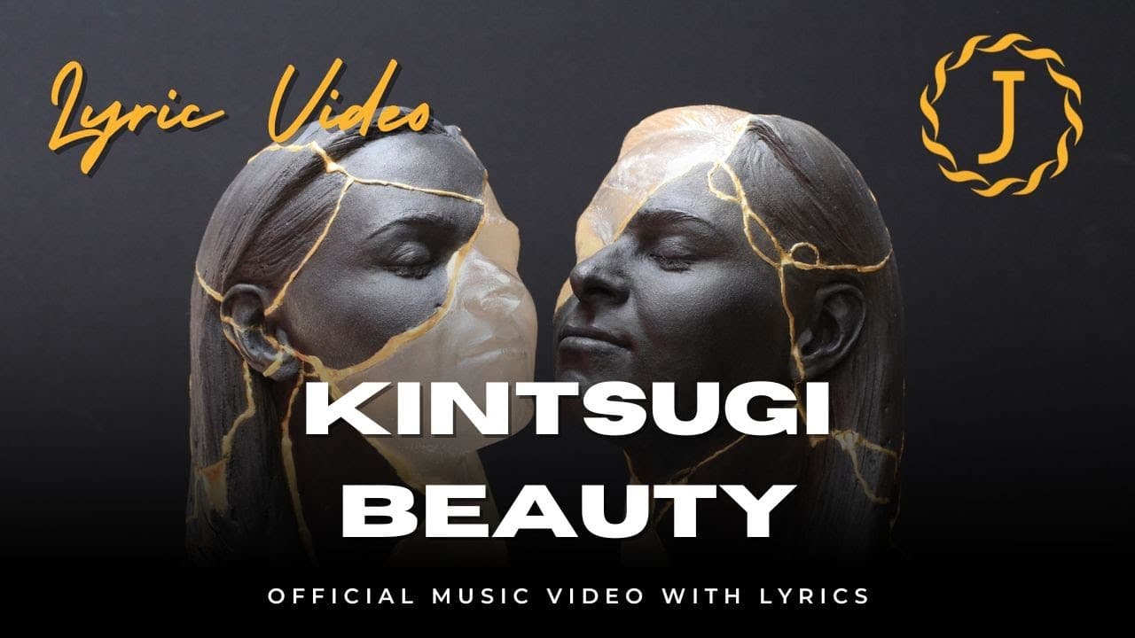 Kintsugi Beauty | Jeristotle (Official Lyric Video)
