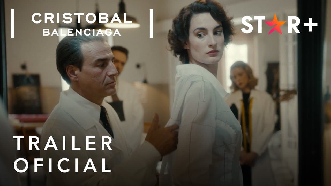 Cristobal Balenciaga | Trailer Oficial | Star+