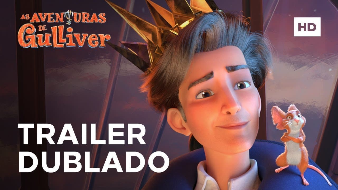 As Aventuras de Gulliver | Trailer Oficial | Hoje nos cinemas