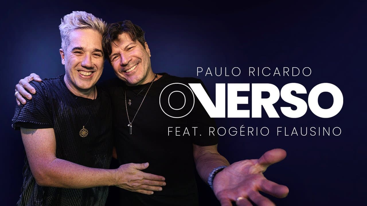 O Verso | Paulo Ricardo feat. Rogério Flausino | Clipe Oficial