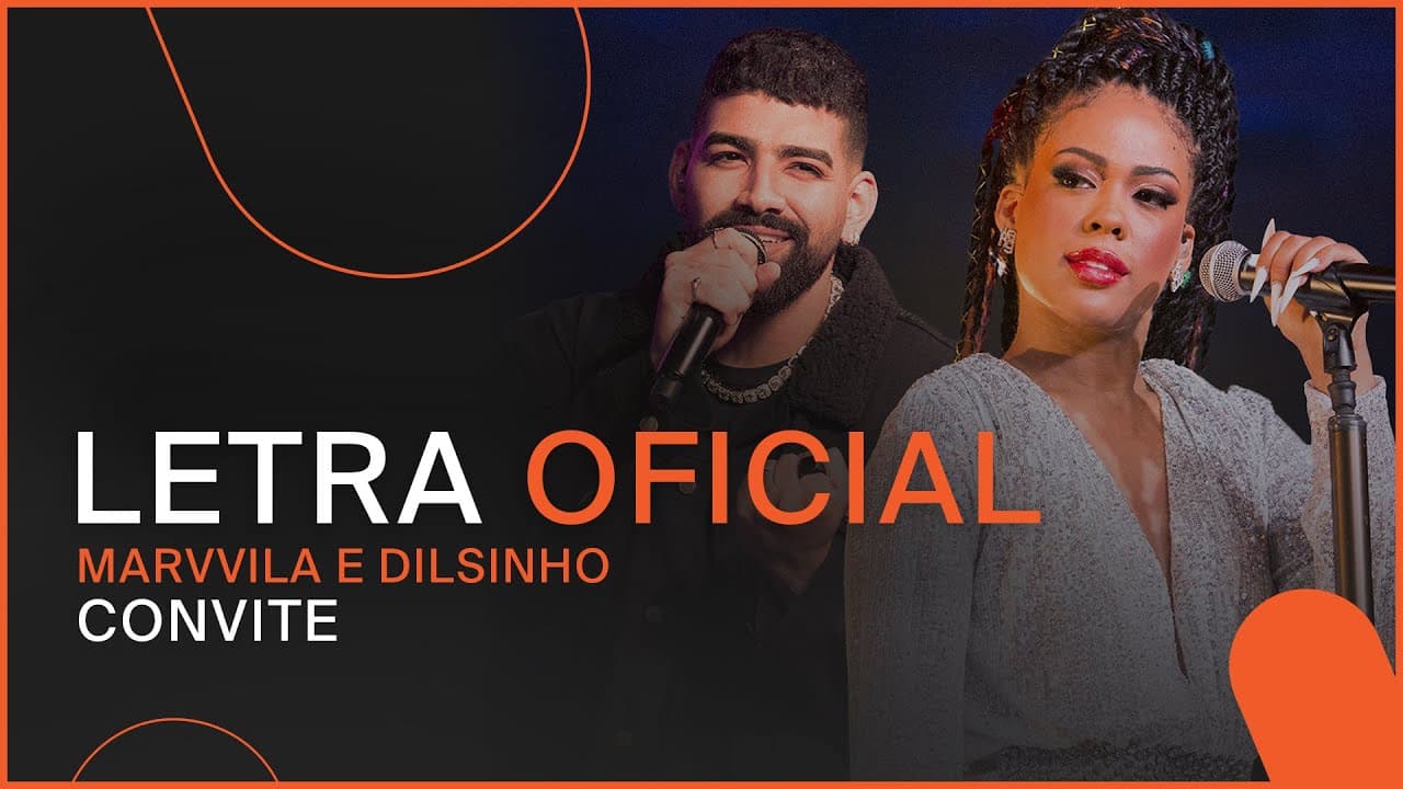 Marvvila e Dilsinho - Convite (Letra Oficial)