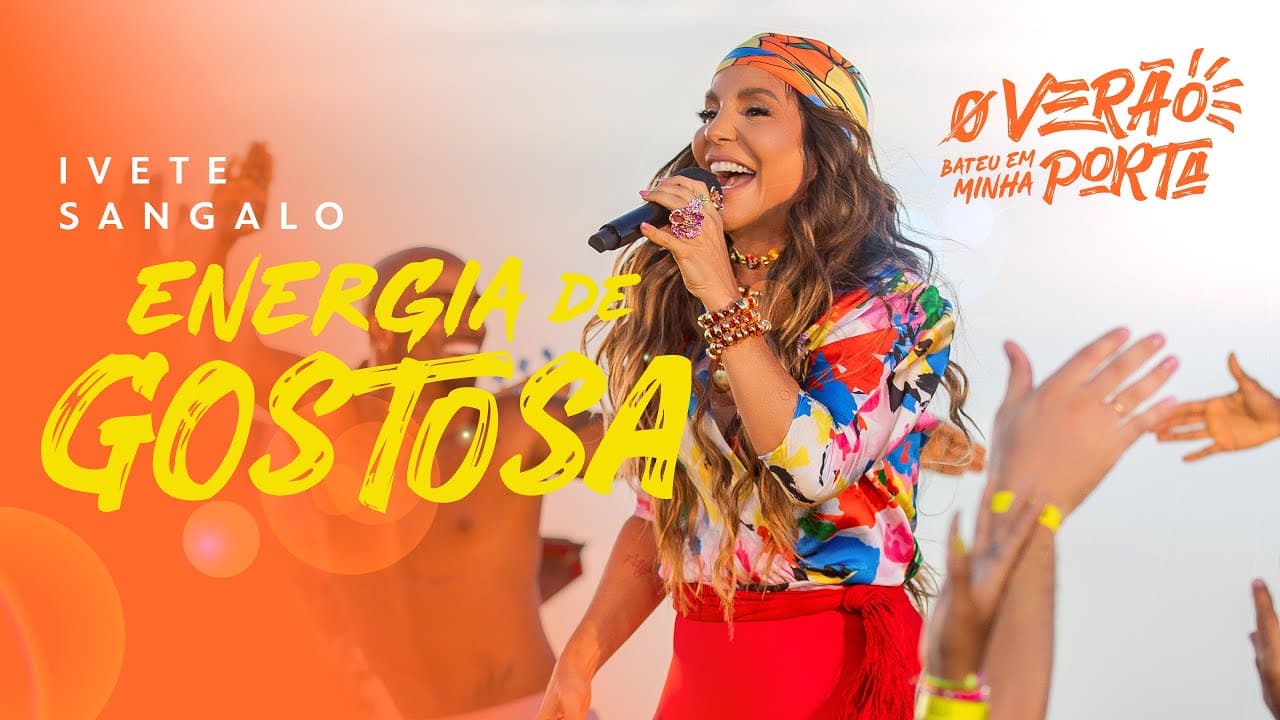 Ivete Sangalo | Energia De Gostosa - Ao Vivo (Vídeo Oficial)