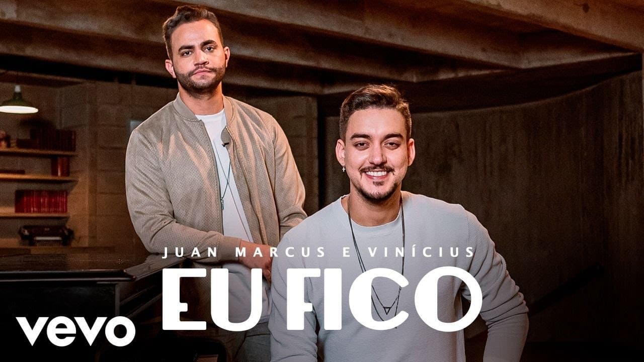 Juan Marcus & Vinícius - Eu Fico