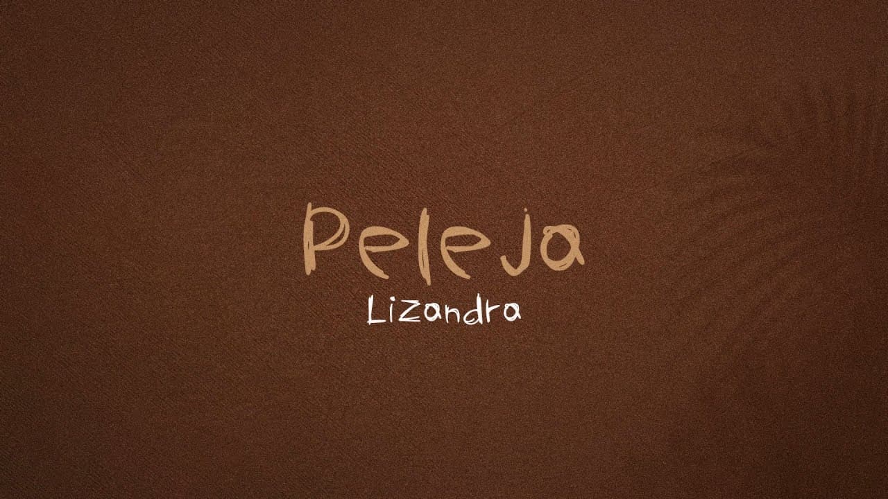 Lizandra - Peleja (Lyric Video)