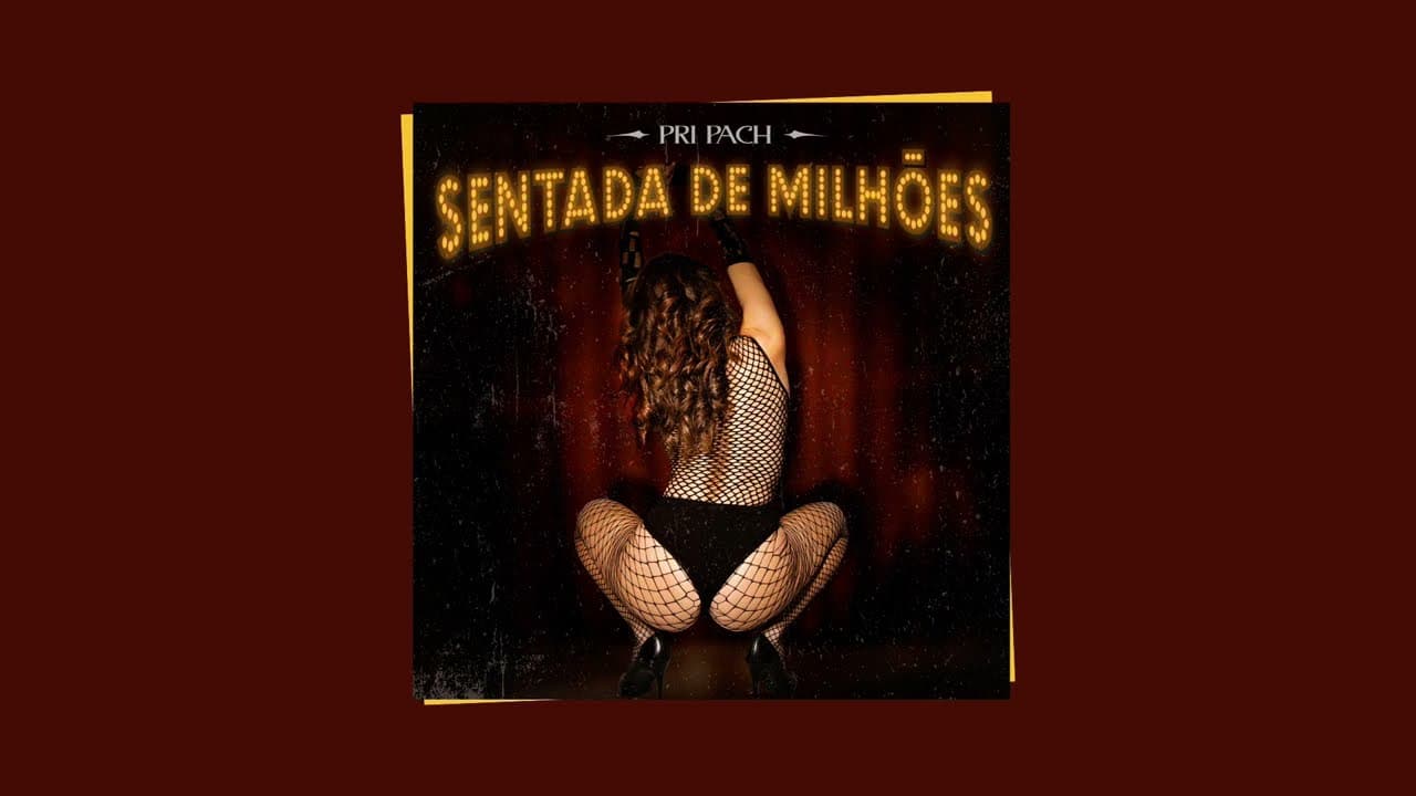 Pri Pach - Sentada de Milhões (Áudio Oficial)