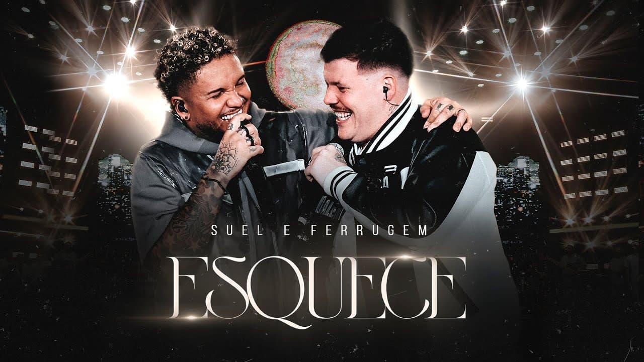 Suel e Ferrugem - Esquece (DVD FASES)