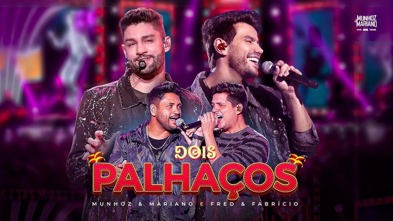 Munhoz e Mariano, Fred e Fabrício - Dois Palhaços | MeM Ao Vivo em São Paulo