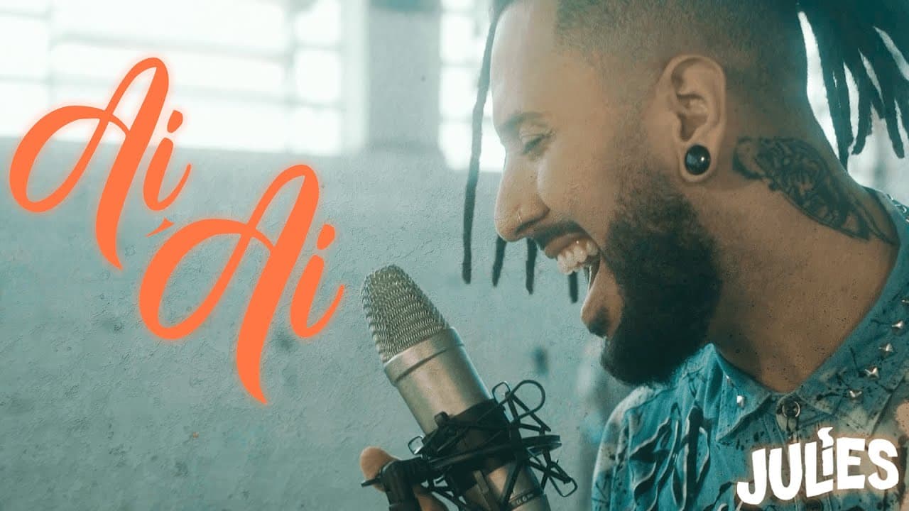 Julies - Aiai (Clipe Oficial)