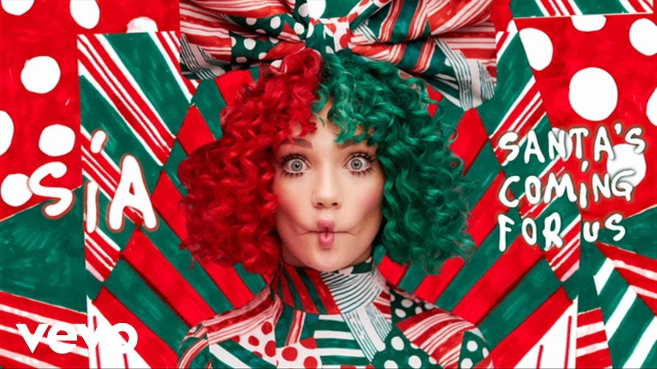 Sia - Santa's Coming For Us
