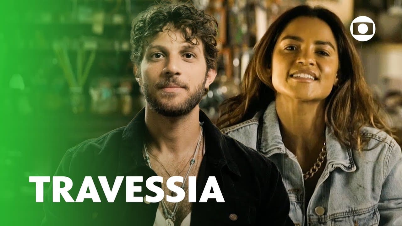 Travessia: o triângulo amoroso de Ari, Brisa e Chiara, fake news e mais! | Travessia | TV Globo