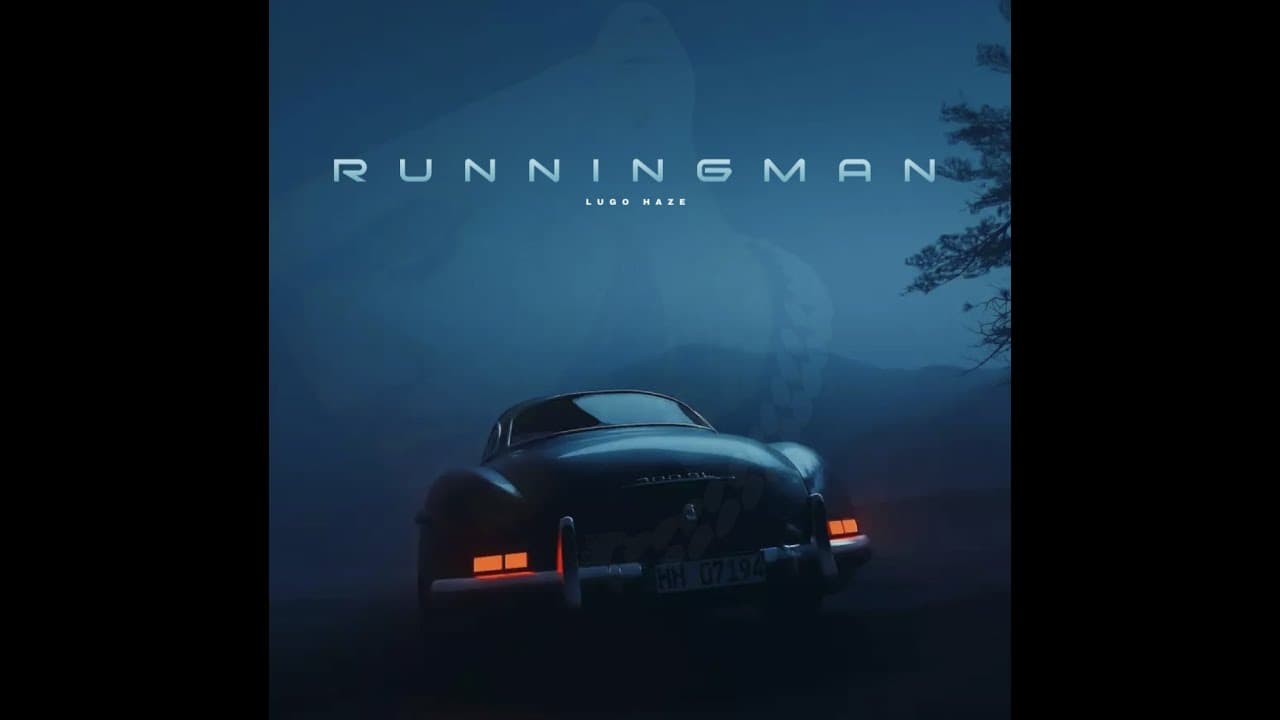 Lugo Haze - Running Man (Official Video)