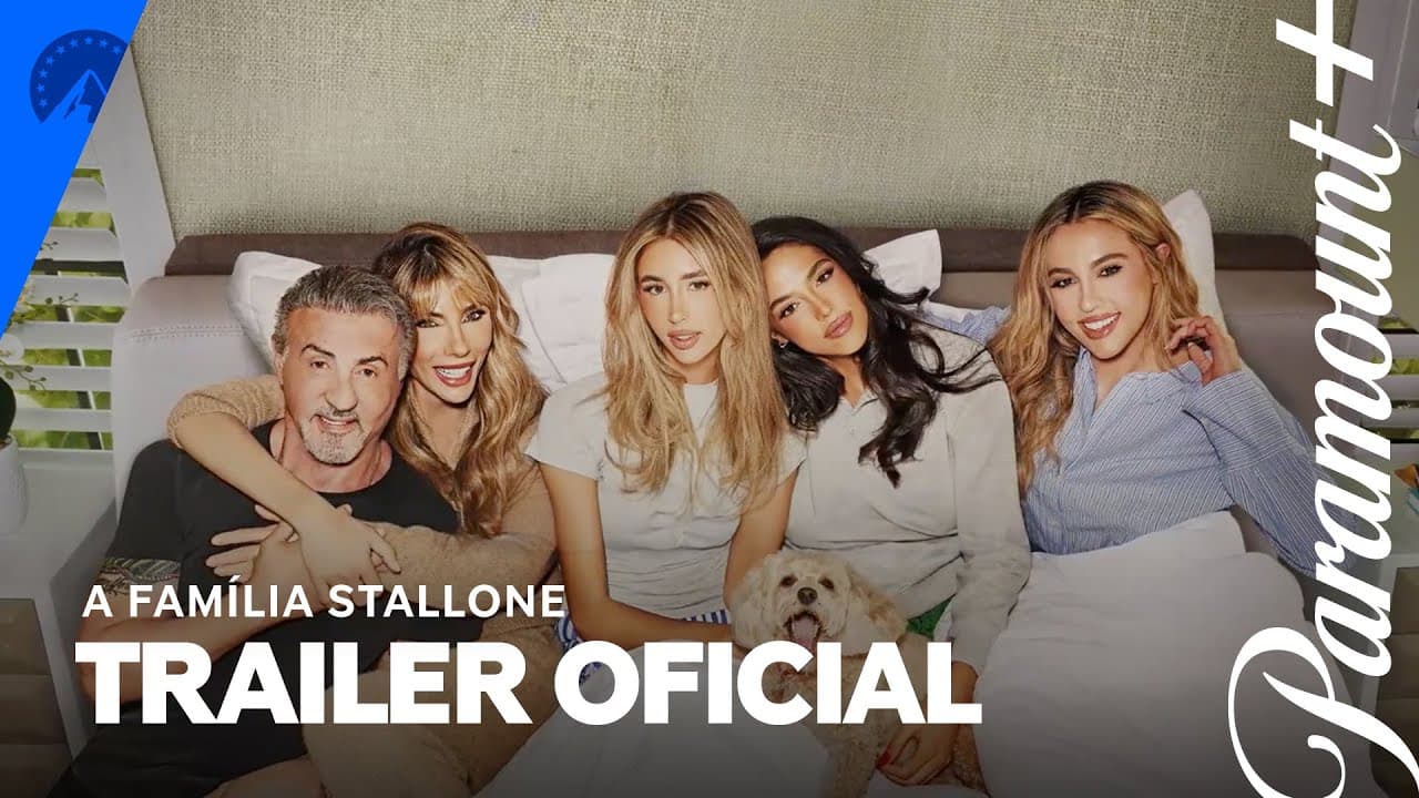 Trailer Oficial | A Família Stallone |  Nova Temporada | Paramount Plus