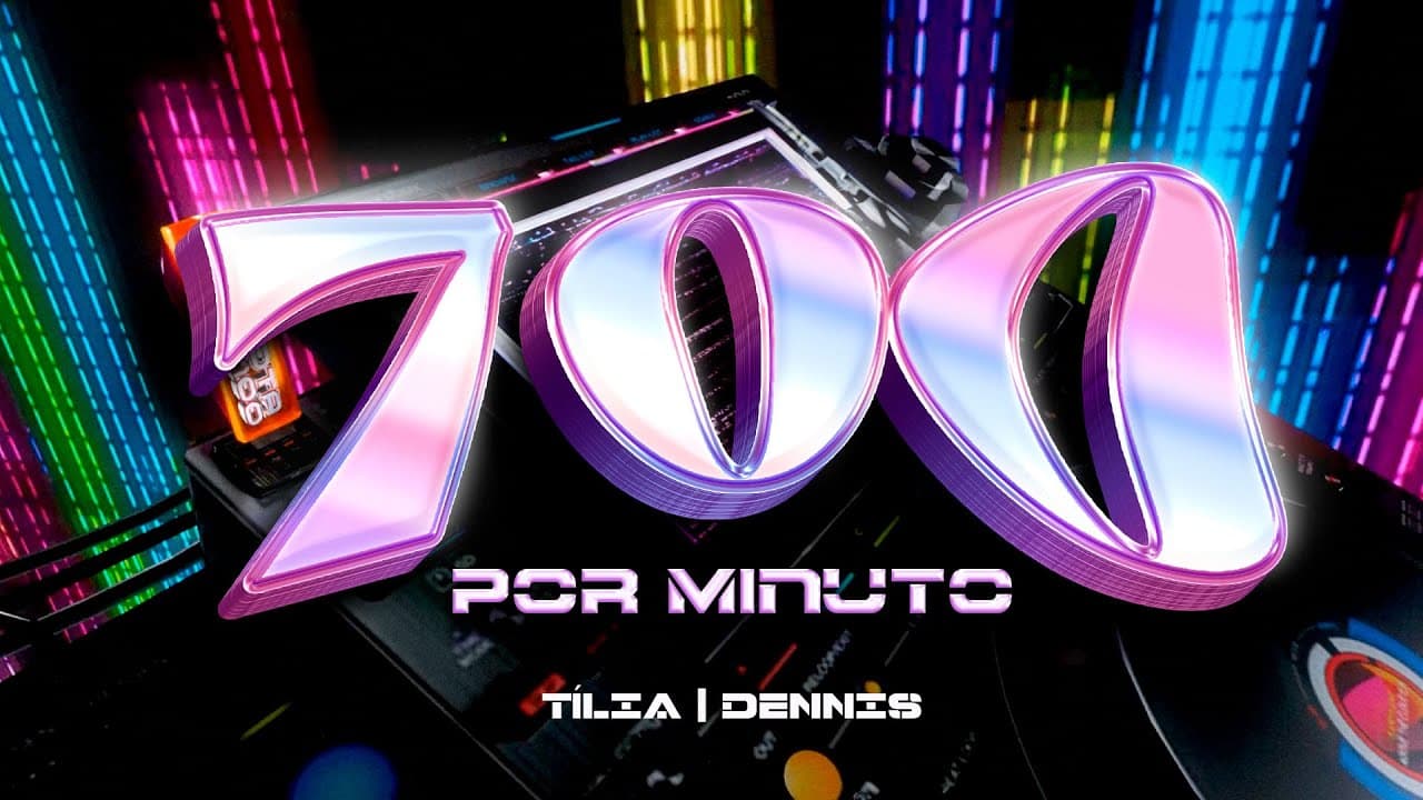 Tília,  DENNIS - 700 Por Minuto (Visualizer Oficial)