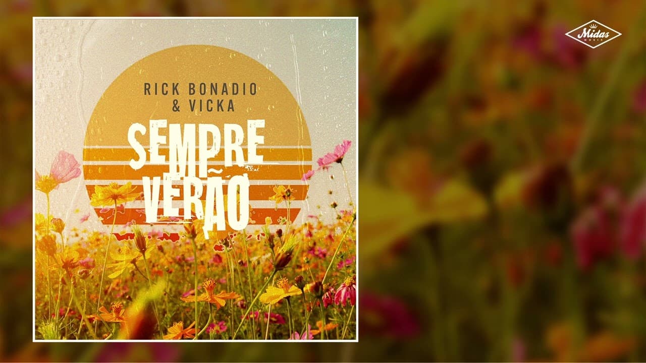 ​ @Rick Bonadio  &  @Vicka  - Sempre Verão (Áudio Oficial)