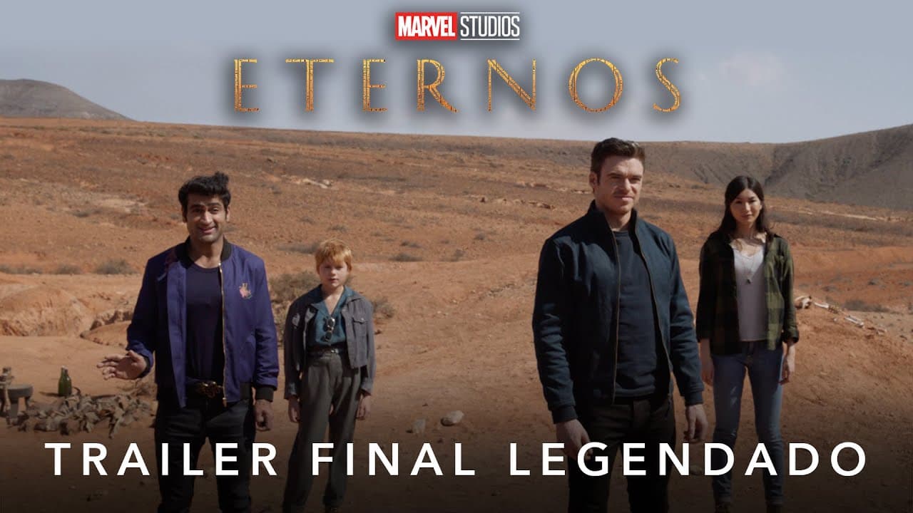 Eternos | Marvel Studios | Trailer Final Legendado