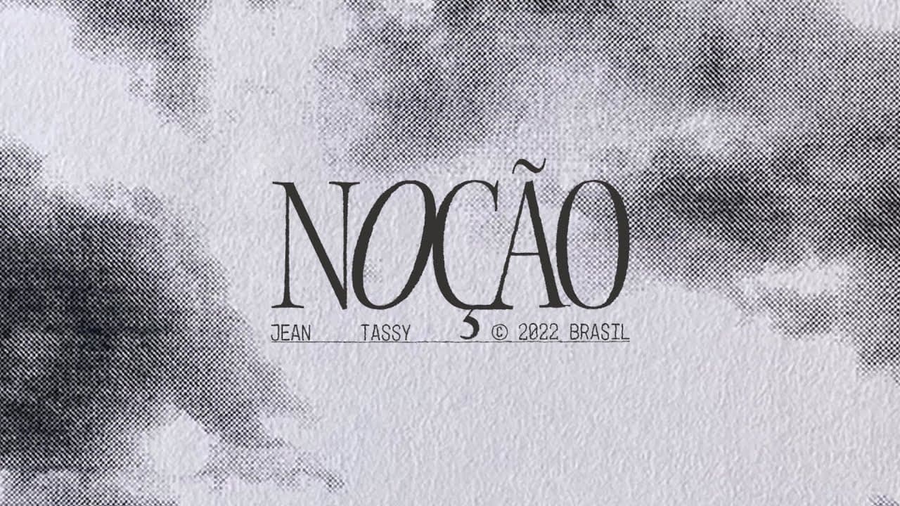 Jean Tassy - NOÇÃO (Prod. Riff & Pascon)