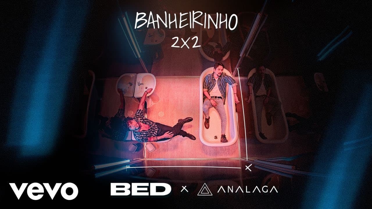 Bruninho & Davi, Analaga - Banheirinho 2x2