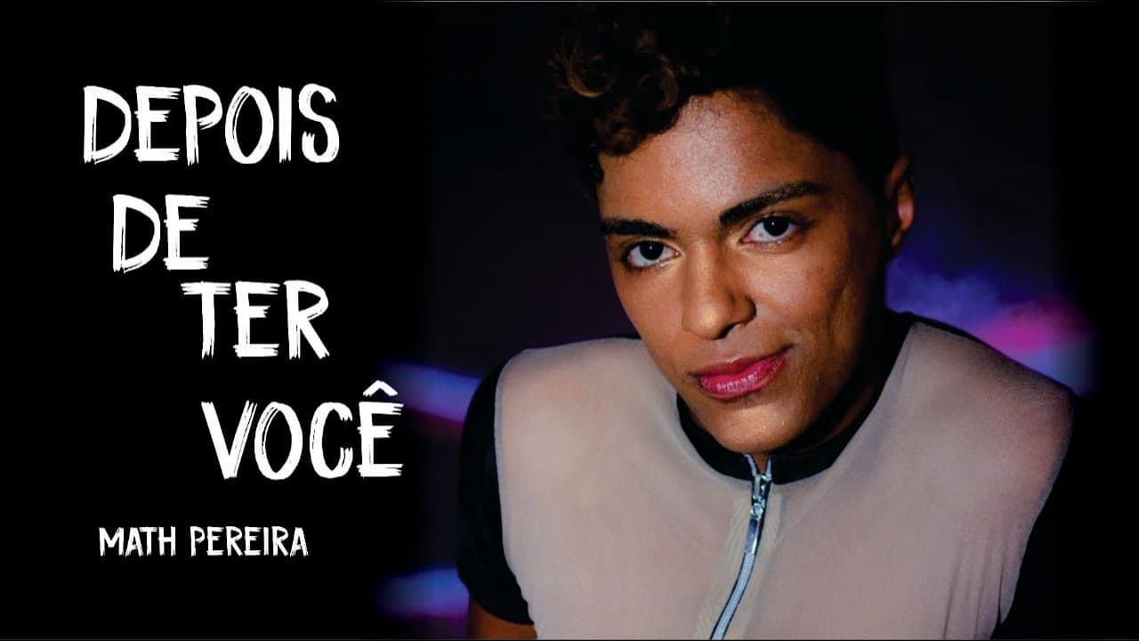 Math Pereira - Depois de ter Você