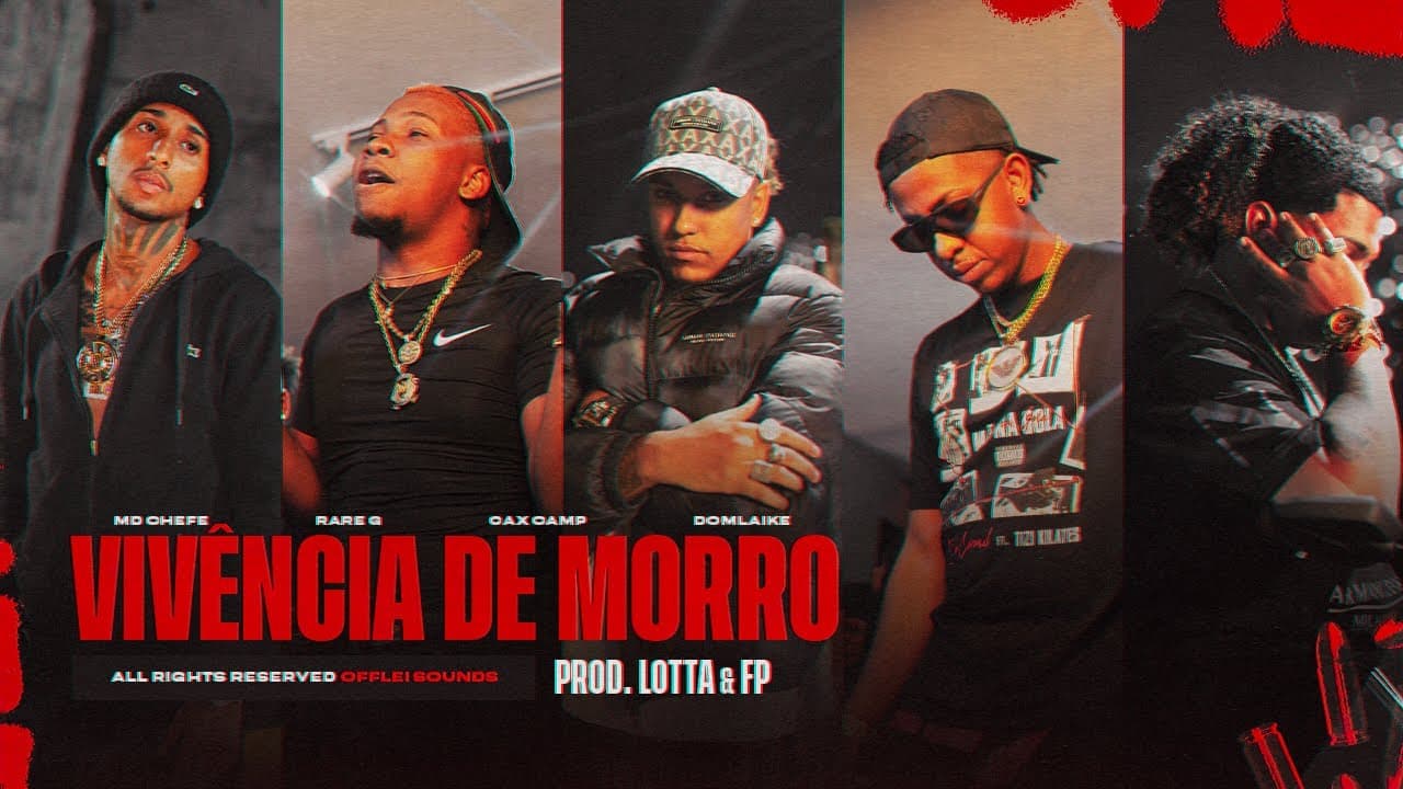 Vivência de Morro - MD Chefe, DomLaike, Rare G, Cax Camp