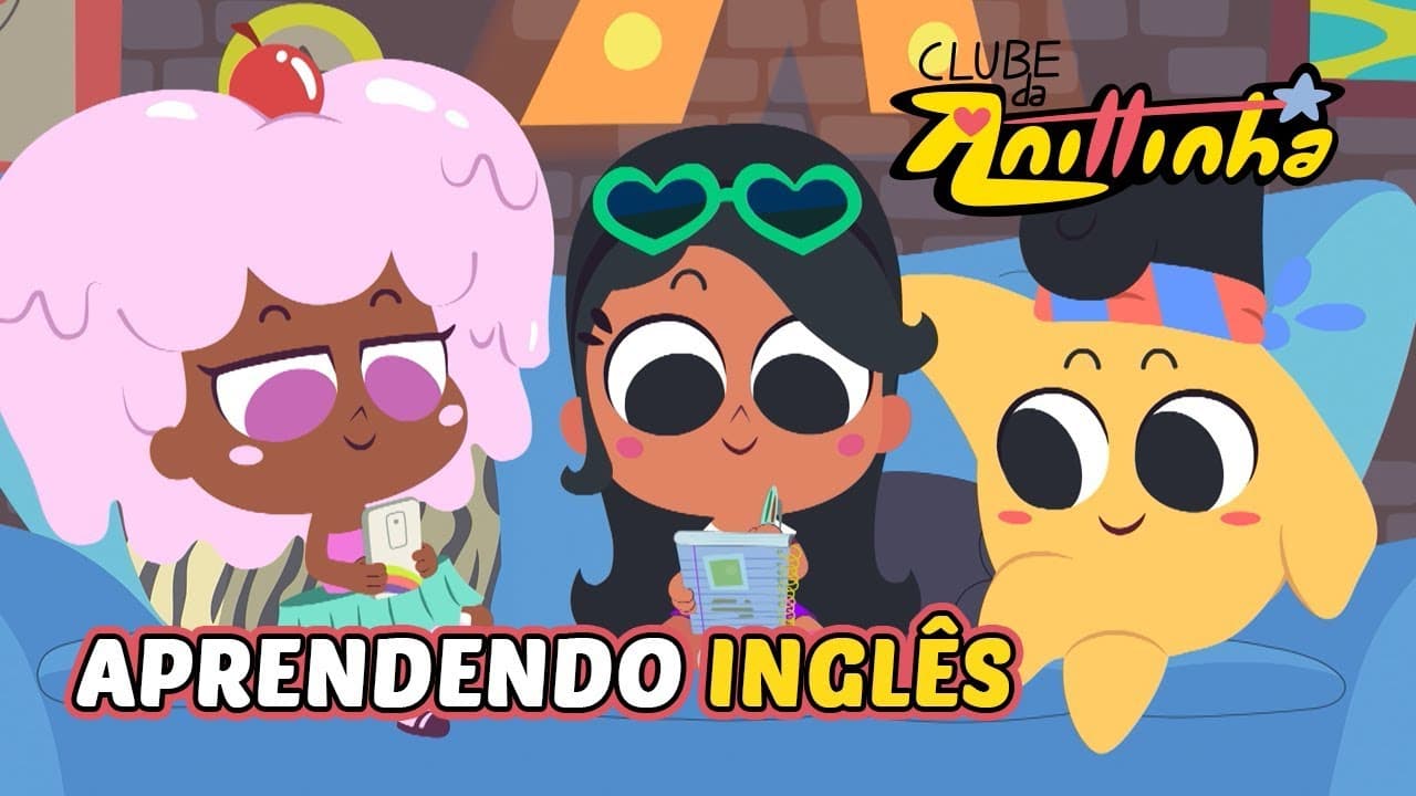 Clube da Anittinha | Aprendendo Inglês | Episódio Completo