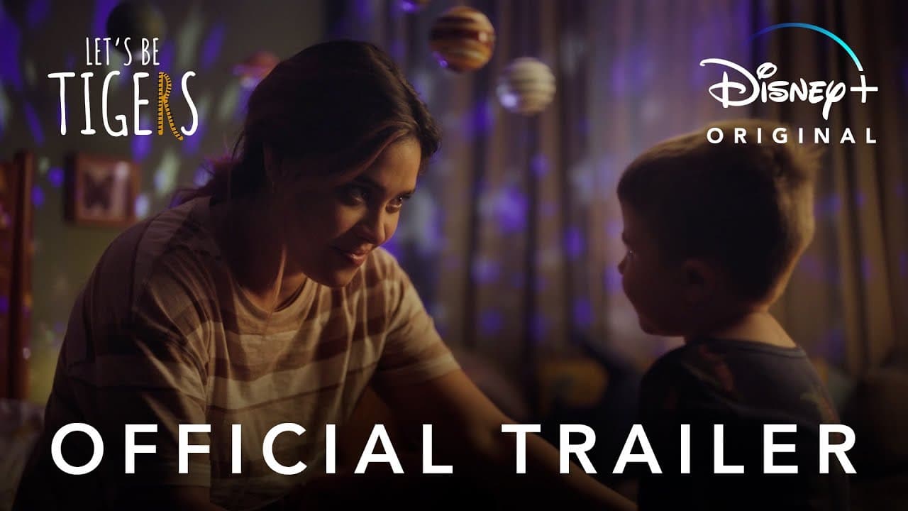 Let's Be Tigers | Official Trailer | Disney+