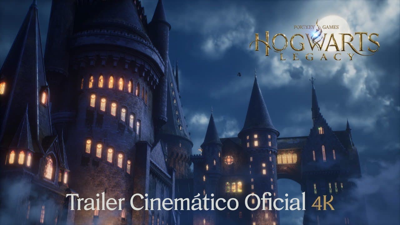Hogwarts Legacy: Trailer Cinemático Oficial - 4k