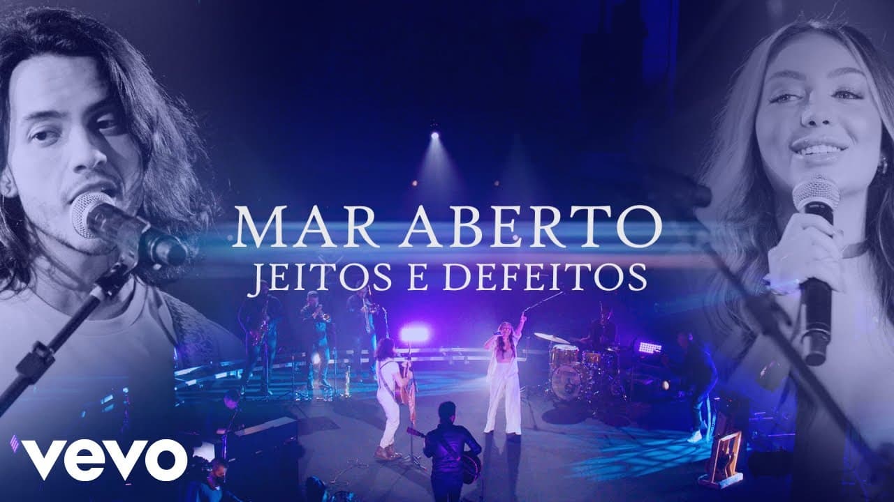 MAR ABERTO - Jeitos E Defeitos