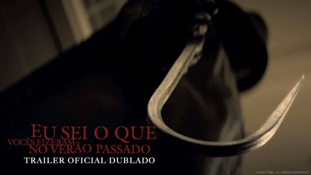 Eu Sei O Que Vocês Fizeram No Verão Passado | Trailer Oficial Dublado