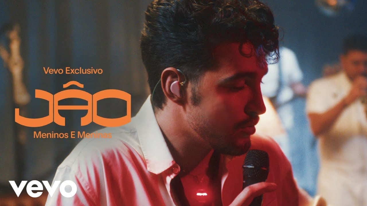 Jão - Meninos e Meninas (Live Performance) | Vevo Exclusivo