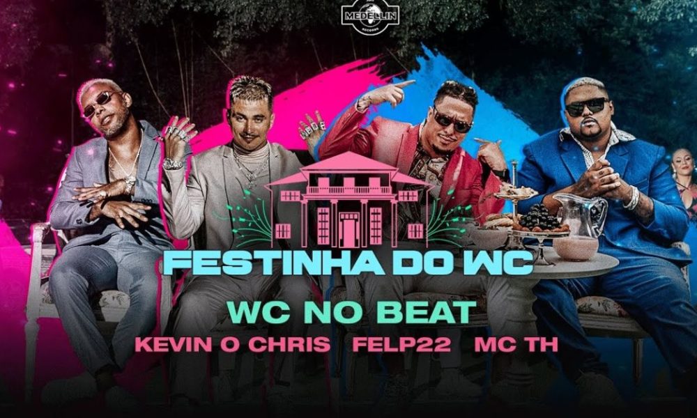 Wc No Beat Lança Festinha Do Wc Com Participação De Kevin O Chris